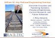 William W. Hay Railroad Engineering Seminar - UIUC …railtec.illinois.edu/CEE/Crossties/Deliverables/2013_Hay_Edwards.pdf · William W. Hay Railroad Engineering Seminar ... • Quantitative