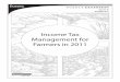 INCOME TAX MANAGEMENT - Purdue University TAX MANAGEMENT FOR FARMERS IN 2011 Table of Contents TAX LAW CHANGES AFFECTING DEPRECIATION AND EXPENSING 2 Depreciation and Section 179 