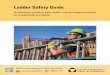 F417-268-000 Ladder Safety Guide · conducts electricity. ... Do not stand or step on the last step, the ... distance from the top support to the foot of the ladder is