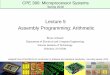Lecture 5 Assembly Programming: Arithmeticpersonal.stevens.edu/.../Lectures/Lecture5.pdfAssembly Language Program. Object Code (Binary data to be loaded into specific memory locations)