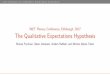INET Plenary Conference, Edinburgh, 2017 - The Qualitative ... · ... Edinburgh, 2017 The Qualitative Expectations ... Rational Expectations Hypothesis (REH) John Muth’s principle