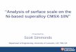 Analysis of surface scale on the Ni-based superalloy CMSX … 1540 simmonds.pdf · “Analysis of surface scale on the Ni-based superalloy CMSX-10N ... Crystalline Turbine Blades”