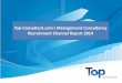 Top- ’s Management Consultancy .Top- ’s Management Consultancy Recruitment Channel Report 2014
