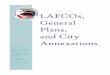 LAFCOs, General Plans, and City Annexationsopr.ca.gov/docs/LAFCOs_GeneralPlans_City_Annexations.pdf · LAFCOs, General Plans, and City ... Director Project Manager Ben Rubin, OPR