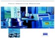 Form Measuring Machines - Qs Metrology · Measuring Machines from Carl Zeiss ... information• required,• including• measuring• conditions,• analysis• conditions, ... •