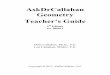 AskDrCallahan Geometry Teacher’s Guide - Amazon …adcfiles.s3.amazonaws.com/GeometryTeachersGuidev5rev...v5-r080812 3 Welcome to AskDrCallahan Geometry Start Here! 1. Make sure