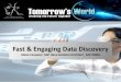 Fast & Engaging Data Discovery - UK & Ireland SAP Users … · Fast & Engaging Data Discovery ... In-database Predictive Analytics with SAP HANA ... Business Data + Spatial Data +