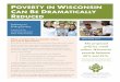 POVERTY IN WISCONSIN Advisors CAN BE …ppi.communityadvocates.net/content/publicationspublications_5_link... · The Honorable Tamara Grigsby State Representative, ... Annie E. Casey