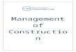 Management of Construction Projects Manual · Web viewCF-C4AsPrime Contractor’s ... complete operating instructions and spare parts lists have been formally transmitted ... Operation