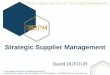 Strategic Supplier Management - ASSA Chinaassa.noppen.com.cn/Uploads/2014-09-30/20140930040802.pdf · Strategic Supplier Management relationship will focus to ... General Motors 