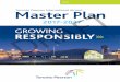 GROWING RESPONSIBLY - torontopearson · GROWING RESPONSIBLY Master Plan 2017-2037 ... Brazil, Russia and others ... more non-stop service to smaller centres across Southern Ontario