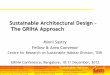 Sustainable Architectural Design The GRIHA Approach · Defining Sustainable Architecture – from the eyes of a sustainable consultant ... Sustainable Habitats CESB, IIT Kanpur 