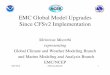 EMC Global Model Upgrades Since CFSv2 Implementation … · 2012-05-02 · EMC Global Model Upgrades Since CFSv2 Implementation! Shrinivas Moorthi! representing! ... using NEMS (Based