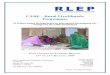 CARE – Rural Livelihoods Programme · 3.3.4 Marketing: ‘built in or ... the RLP and plan for a future Programme? ... CARE Rural Livelihoods Programme 1st Output to Purpose Review