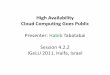 High Availability Cloud Computing Goes Public - igelu.org · High Availability ‐Cloud Computing Goes Public ... New York Times, Washington Post and Eli Lilly ... High Availability