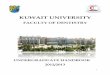 KUWAIT UNIVERSITY Student Handbook 2012-2013.pdfChancellor of Kuwait University Abdullatif Ahmad Al-Bader President Anwar K. Al-Yatama Secretary General . 5 ... Jawad Behbehani Dean,