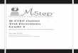 M-STEP Online Test Directions Grade 4€™s screen or interact with one another . ¾ If using portable testing devices, such as a laptop, iPad, or Chromebook, ensure the devices are