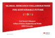 GLOBAL RESEARCH COLLABORATIONS FOR SUSTAINABLE FUTUREmams.rmit.edu.au/b6xt7amg1ekt.pdf · 2013-10-21 · GLOBAL RESEARCH COLLABORATIONS FOR SUSTAINABLE FUTURE (INDIA) 2 The global