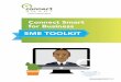 Connect Smart for Business · More information about social engineering can be found at connectsmart.govt.nz ... 8 Connect Smart for Business: SME Toolkit. What does it involve and