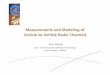 MtdMdlifMeasurements and Modeling of Vehicle-to … · 2012-07-02 · MtdMdlifMeasurements and Modeling of Vehicle-to-Vehicle Radio Channels ... a mathematical model for controlled