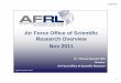 Air Force Office of Scientific Research Overview Nov .2011-11-16 · Air Force Office of Scientific