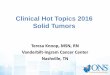 Clinical Hot Topics 2016 Solid Tumors - ONSchemotherapy.vc.ons.org/file_depot/0-10000000/0-10000/3365/folder/...Clinical Hot Topics 2016 Solid Tumors Teresa Knoop, ... diarrhea (5