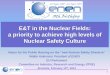 E&T in the Nuclear Fields: a priority to achieve high levels of Nuclear Safety Culture · a priority to achieve high levels of Nuclear Safety Culture ... (INPO) “Safety Culture