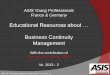 Educational Resources about … - ASIS FRANCEYP+France... · Content Knowledge based on „Professional Practices for Business ... defined by DRII Qualifying Examination of the DRII