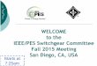 IEEE/PES Switchgear Committee Switchgear Committee Fall 2015 Meeting ... operation of devices or assembled gear to establish (make), ... (GIS) Insulation 
