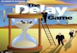 Residential Foreclosures - 'The Delay Game' - DSNews … · affirmative defenses. ... (TILA), the Real Estate Settlement Procedures Act (RESPA), and Home Ownership and Equity 