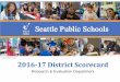 Photos by Susie Fitzhugh 2016-17 District Scorecard Goals. 3 Ensure educational excellence and equity for every student Improve systems district -wide to support academic outcomes