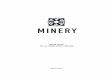 White Paper for an initial token offering - mnry.io · MINERY tokens confer no other rights in any form ... but not limited to profit), redemption, liquidation, ... knowledge that