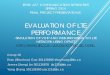 EVALUATION OF LTE PERFORMANCE - Simon …ljilja/ENSC427/Spring14/Projects/team6/ENSC427...Evolution of the GSM/UMTS standards ... propagation delay, ... Round-trip delay • Depends