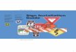 Sign Installation Guide - US Forest Service Installation Guide In cooperation with United States Department of Transportation ... Keywords: road signs, specifications, standards. ii