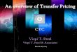 An overview of Transfer Pricing - ctconline.org - CA Vispi...The 1995 OECD Transfer Pricing Guidelines for Multinational Enterprises and Tax Administrations (OECD TP Guidelines) reaffirmed