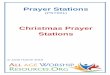 Christmas Prayer Stations - All Age Worship · Christmas Prayer Stations ... had a close relationship with God. Invites the children to say a simple prayer / share anything that God