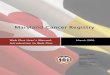 Maryland Cancer Registry - Prevention and Health … · Help for Facility Data Enterers ... Records are saved in database servers located at the Maryland Cancer Registry’s ... EBay