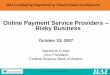 Online Payment Service Providers -- Risky Business .Online Payment Service Providers --Risky Business