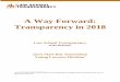 A Way Forward: Transparency in 2018 Way Forward: Transparency in 2018 . Law School Transparency . Kyle McEntee . Iowa State Bar Association . Young Lawyers Division * * Kyle Fry, Thomas