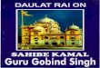 DAULAT RAt - Gurmat Veechar€¦ · DAULAT RAt ON SflHIBE KAMAL ... Rai, we are concerned with an Indian Historian of ... Guru Nanak Dev University, Amritsar. II. ACKNOWLEDGEMENTS