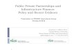 Infrastructure Finance and Public Private Partnerships ...p3policy.gmu.edu/wp-content/uploads/2016/10/Gifford_Chinese... · Public Private Partnerships and ... Case studies on transportation