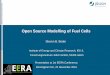 Open Source Modelling of Fuel Cells - EERA · Open Source Modelling of Fuel Cells ... Computational fluid dynamics ... capillary gravity equilibrium, 
