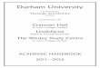 Durham Universitycommunity.dur.ac.uk/.../02/UG-Academic-Handbook-2011-12.pdfACADEMIC HANDBOOK 2011—2012 1 CONTENTS 1. Introduction 3 1.1. About this Handbook 3 1.2. Induction Dates