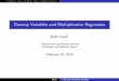 Dummy Variables and Multiplicative Regressionpsfaculty.ucdavis.edu/bsjjones/dummy.pdfBradford S. Jones, UC-Davis, Dept. of Political Science Dummy Variables and Multiplicative Regression
