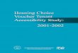 HOUSING VOUCHER STUDY - HUD User · Voucher Tenant Prepared for ... 1.2 Summary of the Housing Choice Voucher Program ... 7-7 Expected levels of precision for selected subgroups and
