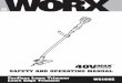 SAFETY AND OPERATING MANUAL - WORX€¦ · Lawn Edge Trimmer WG168E SAFETY AND OPERATING MANUAL. 2 ... Recharge only with the charger ... foR yoUR lAWN tRIMMeR This grass trimmer