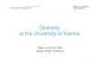 Diversity at the University of Vienna - TermNet · Diversity at the University of Vienna ... at the University of Vienna) Diversity Management. ... What‘s real about the game?