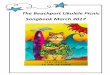 DRAFT Beachport Picnic 2017 Songbook - UKULELE … Beachport... · Ukulele playing is infectious ... Opening Song . Octopus's Garden 5 . Mount Gambier Scrubbers . Black Velvet Band