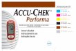 Roche USA - 47949 V6/1 - 05853486001 - Cyan Performa · 1 Whether the Accu-Chek Performa Meter is your first blood glucose meter or you have used a meter for some time, please take