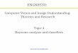 Computer Vision and Image Understanding: Theories …users.cecs.anu.edu.au/~roland/Courses/ENGN8530_CVIU/CVIU_lecture… · Computer Vision and Image Understanding: ... (neural network)